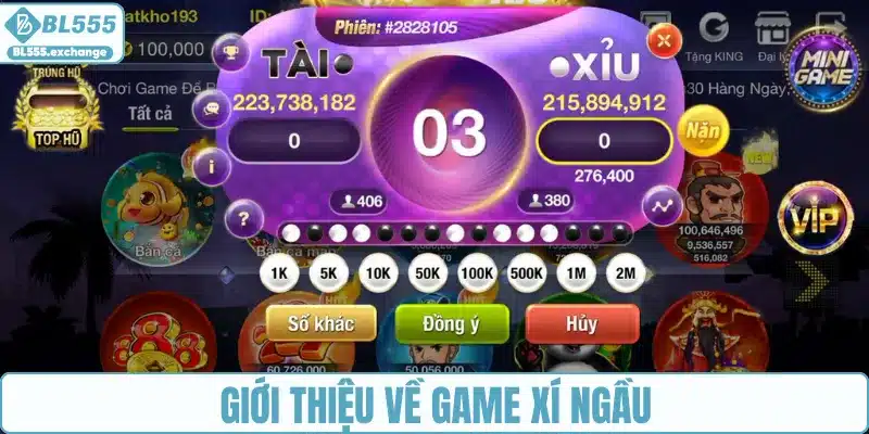 Giới thiệu về game Xí Ngầu
