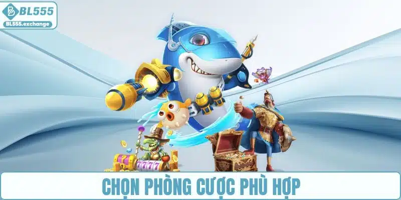 Khởi đầu với phòng cược hạn mức thấp
